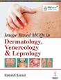 Image Based Mcqs In Dermatology, Venereology & Leprology - Preview