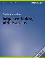 Image-Based Modeling Of Plants And Trees