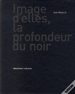 Capa do artigo Image D'Elles, La Profondeur Du Noir