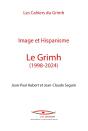 Image Et Hispanisme : Le Grimh (1998-2024) - Preview