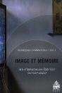 Image Et Mémoire ; Arts Et Littérature Aux États-Unis (Xxe-Xxie Siècles) - Preview