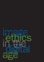 Image Ethics In The Digital Age - Preview