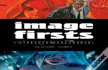 Image Firsts Compendium Volume 3