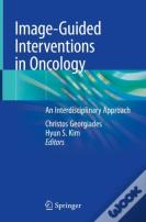 Image-Guided Interventions In Oncology