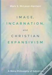 Capa do artigo Image, Incarnation, And Christian Expansivism