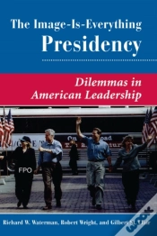 Capa do artigo Image Is Everything Presidency