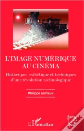 Capa do artigo Image Numerique Au Cinema Historique Esthetique Et Techniques D