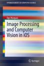 Image Processing And Computer Vision In Ios - Preview