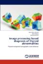 Image Processing Based Diagnosis Of Thyr - Preview