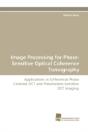 Image Processing For Phase-Sensitive Optical Coherence Tomography - Preview