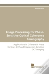 Image Processing For Phase-Sensitive Optical Coherence Tomography