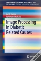 Image Processing In Diabetic Related Causes