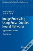 Image Processing Using Pulse-Coupled Neural Networks