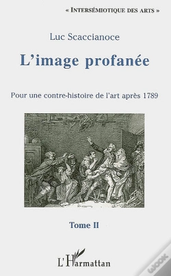Capa do artigo Image Profanee (T Ii) Pour Une Contre-Histoire De L'Art