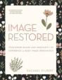 Image Restored - Includes Six-Session Video Series - Preview