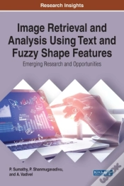Capa do artigo Image Retrieval And Analysis Using Text And Fuzzy Shape Features: Emerging Research And Opportunities