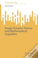 Image Schema Theory And Mathematical Cognition