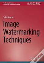 Image Watermarking Techniques