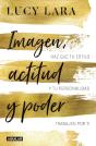 Imagen, Actitud Y Poder - Preview