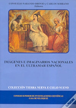 Capa do artigo Imágenes E Imaginarios Nacionales En El Ultramar Español