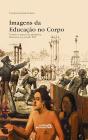 Imagens Da Educação No Corpo - Preview