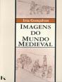 Imagens do Mundo Medieval - Preview