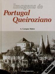 Imagens do Portugal Queiroziano