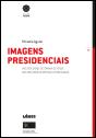 Imagens Presidenciais - Preview