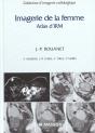 Imagerie De La Femme ; Apport A L'Irm - Preview