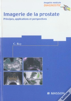 Capa do artigo Imagerie De La Prostate ; Principes, Applications Et Perespectives