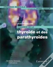 Capa do artigo Imagerie De La Thyroïde Et Des Parathyroïdes