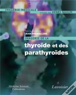 Capa do artigo Imagerie De La Thyroïde Et Des Parathyroïdes