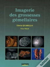Imagerie Des Grossesses Gémellaires