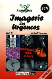 Capa do artigo Imagerie Des Urgences T.2 ; Radio Quiz