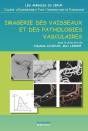 Imagerie Des Vaisseaux Et Des Pathologies Vasculaires - Preview