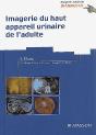 Imagerie Du Haut Appareil Urinaire De L'Adulte - Preview