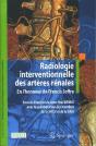 Imagerie Interventionnelle Des Artères Rénales ; En L'Honneur De Francis Joffre - Preview