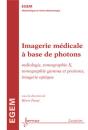 Imagerie Médicale À Base De Photons - Preview