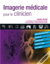 Imagerie Médicale Pour Le Clinicien