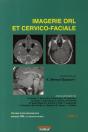 Imagerie Orl Et Cervico-Faciale Tome 1 (3e Édition) - Preview
