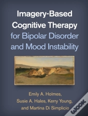 Capa do artigo Imagery-Based Cognitive Therapy For Bipolar Disorder And Mood Instability