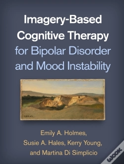 Capa do artigo Imagery-Based Cognitive Therapy For Bipolar Disorder And Mood Instability