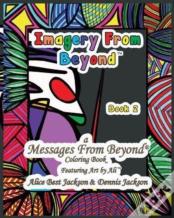 Imagery From Beyond