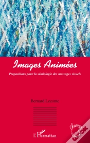 Capa do artigo Images Animées ; Propositions Pour La Sémiologie Des Messages Visuels