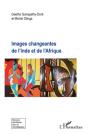 Images Changeantes De L'Inde Et De L'Afrique - Preview