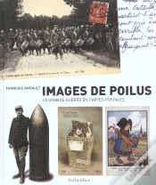 Capa do artigo Images De Poilus ; La Grande Guerre En Cartes Postales