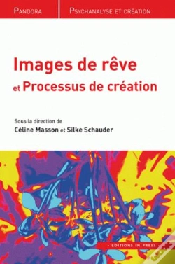 Capa do artigo Images De Rêve Et Processus De Création