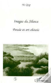 Capa do artigo Images Du Silence ; Pensée Et Art Chinois