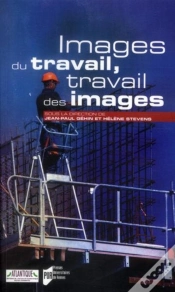 Capa do artigo Images Du Travail, Travail Des Images