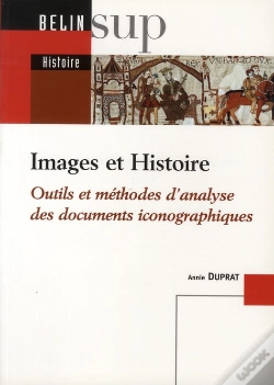 Capa do artigo Images Et Histoire ; Outils Et Méthodes D'Analyse Des Documents Iconographiques